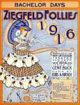 Ziegfeld Sheet Music - Ziegfeld Follies Of 1916 (Bachelor Days)