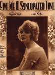 Ziegfeld Sheet Music - Ziegfeld Follies Of 1918 (Give Me A Syncopated Tune Bee Palmer)