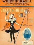 Ziegfeld Sheet Music - Ziegfeld Follies Of 1911 (Whippoorwill - Never Again For Me) Copy