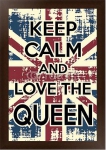 Keep calm and love the queen