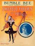 Ziegfeld Sheet Music - Ziegfeld Follies Of 1911 (Bumble Bee)